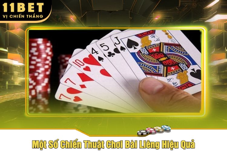 Một Số Chiến Thuật Chơi Bài Liêng Hiệu Quả